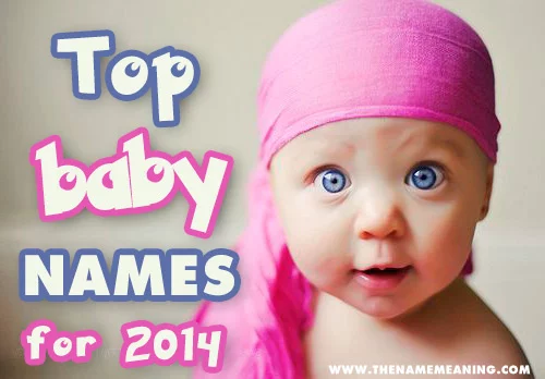 Top Baby Names 2014