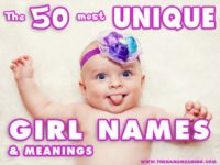 50 Most Unique Girl Names Trends in 2016 – Revealing The Most Unique Girl Names